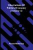 Illustrations Of Political Economy (Volume 4)