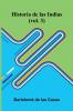 Historia De Las Indias (Vol. 3)