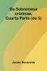 De Sobremesa; Cr nicas Cuarta Parte (De 5)