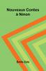 Nouveaux Contes   Ninon