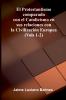 El Protestantismo Comparado Con El Catolicismo En Sus Relaciones Con La Civilizaci n Europea (Vols 1-2)