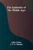 The Epidemics Of The Middle Ages