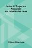 Lettre   L'Empereur Alexandre Sur La Traite Des Noirs