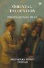 Oriental Encounters Palestine And Syria 1894-6