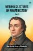 Niebuhr's Lectures On Roman History Vol. I