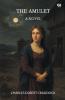 The Amulet A Novel
