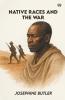 Native Races And The War