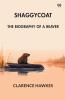 Shaggycoat The Biography Of A Beaver