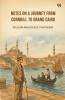 Notes On A Journey From Cornhill To Grand Cairo