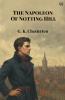 The Napoleon Of Notting Hill