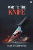 War To The Knife