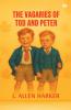 The Vagaries Of Tod And Peter
