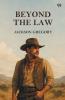 Beyond The Law