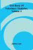 Text Book Of Veterinary Medicine Volume 4