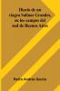 Diario De Un Viage A Salinas Grandes En Los Campos Del Sud De Buenos Aires