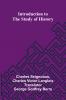 Introduction To The Study Of History