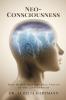 Neo-Consciousness