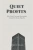 Quiet Profits
