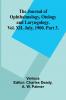 The Journal Of Ophthalmology Otology And Laryngology. Vol. Xii. July 1900. Part 3.