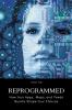 Reprogrammed