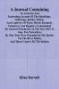 A Journal Containing An Accurate And Interesting Account Of The Hardships Sufferings Battles Defeat And Captivity Of Those Heroic Kentucky Volunteers And Regulars Commanded By General Winchester In The Year 1812-13; Also Two Narratives By Men That