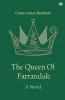The Queen Of Farrandale A Novel