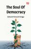 The Soul Of Democracy