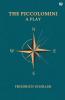 The Piccolomini A Play