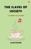 The Slaves Of Society A Comedy In Covers