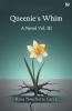 Queenie's Whim A Novel Vol. III