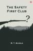 The Safety First Club