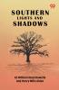 Southern Lights And Shadows