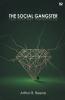 The Social Gangster