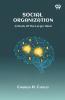 Social Organization A Study Of The Larger Mind