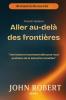 Aller au-delà des frontières