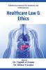 Healthcare Law and Ethics