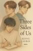 Three Sides of Us