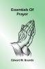 Essentials Of Prayer