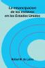 La Emancipacion De Los Esclavos En Los Estados Unidos