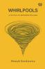 Whirlpools A Novel of Modern Poland
