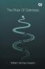 The River Of Darkness