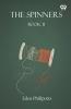 The Spinners Book II