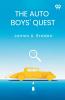 The Auto Boys' Quest