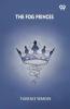 The Fog Princes