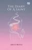 The Diary Of A Saint
