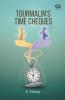 Tourmalin's Time Cheques