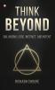 Think Beyond