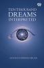 Ten Thousand Dreams Interpreted