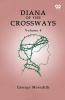 Diana Of The Crossways Volume 4