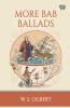 More Bab Ballads